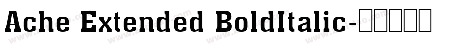 Ache Extended BoldItalic字体转换